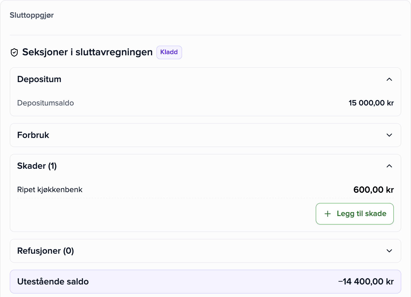 Sluttoppgjør i Brokik-applikasjonen: saldoen, depositumet og én registrert skade.