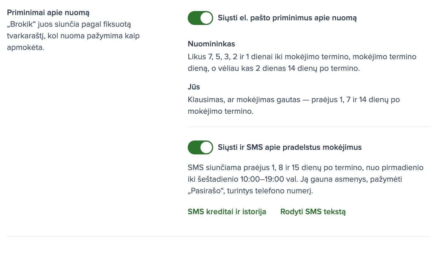 Priminimų apie nuomą nustatymai su įjungtu SMS jungikliu