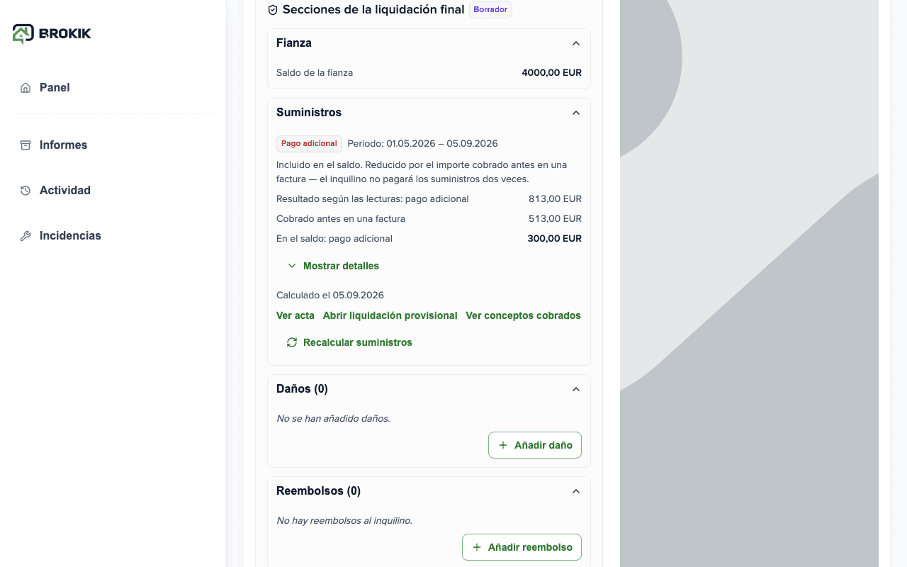 Sección Suministros en la liquidación final: Pago pendiente, resultado de las lecturas 813,00 €, añadido antes en factura 513,00 €, pago pendiente en el saldo 300,00 €