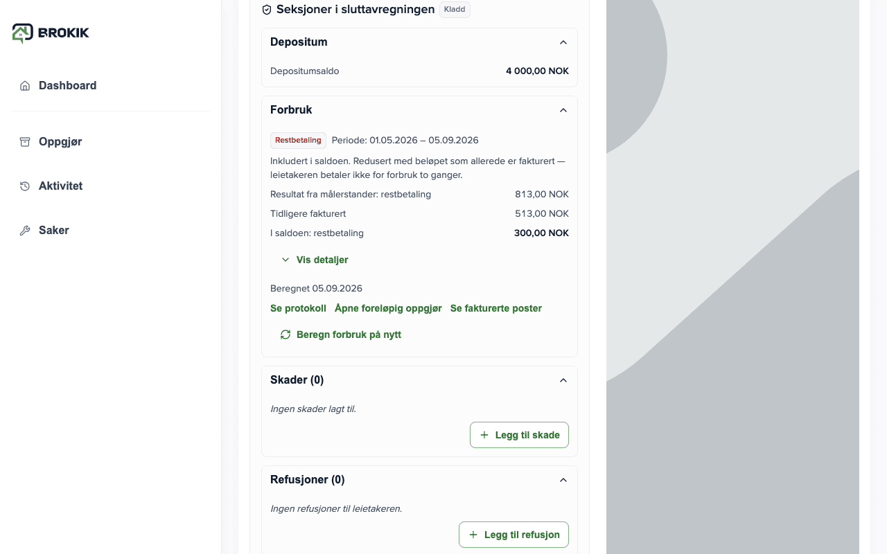 Seksjonen Forbruk i sluttavregningen: Etterbetaling, resultat fra avlesninger 813,00 NOK, tidligere lagt til på faktura 513,00 NOK, etterbetaling i saldo 300,00 NOK